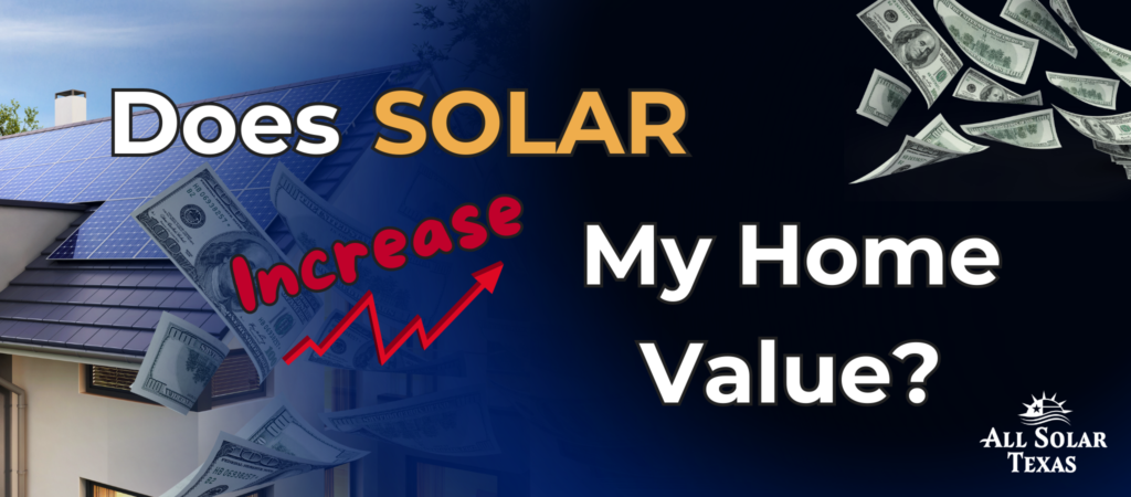 Does Solar Increase my home value